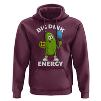 Funny Pickleball Hoodie Big Dink Energy Pickle Ball Dill Lover - Wonder Print Shop