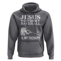 Jesus Is My Savior Baseball Is My Therapy Hoodie Funny Christian Sports Lover Player - Wonder Print Shop