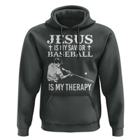 Jesus Is My Savior Baseball Is My Therapy Hoodie Funny Christian Sports Lover Player - Wonder Print Shop
