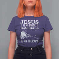 Jesus Is My Savior Baseball Is My Therapy T Shirt For Women Funny Christian Sports Lover Player - Wonder Print Shop