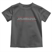 Funny Make America Follow The Constitution Again Toddler T Shirt - Wonder Print Shop
