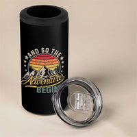 And So The Adventure Begins 4 in 1 Can Cooler Tumbler Camping Hiking Lover - Wonder Print Shop