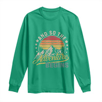 And So The Adventure Begins Long Sleeve Shirt Camping Hiking Lover - Wonder Print Shop