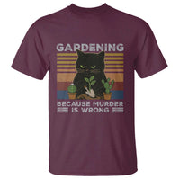 Funny Gardening Because Murder Is Wrong T Shirt Retro Black Cat Plant Lover - Wonder Print Shop