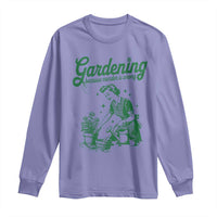 Funny Gardening Because Murder Is Wrong Long Sleeve Shirt Plant Lady - Wonder Print Shop