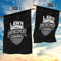 Funny The Lawn Enforcement Officer Garden Flag Gardening Lawn Mower Father's Day - Wonder Print Shop