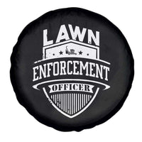Funny The Lawn Enforcement Officer Spare Tire Cover Gardening Lawn Mower Father's Day - Wonder Print Shop
