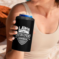 Funny The Lawn Enforcement Officer 4 in 1 Can Cooler Tumbler Gardening Lawn Mower Father's Day - Wonder Print Shop