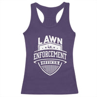 Funny The Lawn Enforcement Officer Racerback Tank Top Gardening Lawn Mower Father's Day - Wonder Print Shop