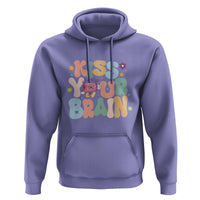 Funny Special Education Teacher Hoodie Kiss Your Brain Retro Groove Flower Star - Wonder Print Shop