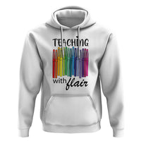 Funny Teacher Hoodie Teaching With Flair Colorful Pen Back To School - Wonder Print Shop