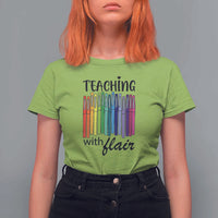 Funny Teacher T Shirt For Women Teaching With Flair Colorful Pen Back To School - Wonder Print Shop