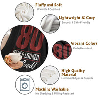 80 Never Looked So Good Funny 80th Birthday Throw Blanket