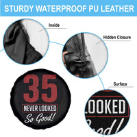 35 Never Looked So Good Funny 35th Birthday Spare Tire Cover
