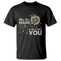 International Dot Day T Shirt Make Your Mark See Where It Takes Dandelion Dot - Wonder Print Shop
