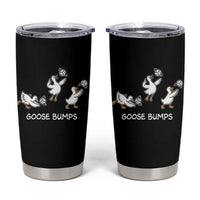 Goose Bumps Funny Volleyball Tumbler Cup Goose Sports Humor