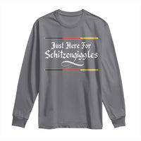 Just Here For Schitzengiggles Funny Oktoberfest Long Sleeve Shirt German Beer Festival Humor