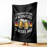 Funny Oktoberfest Beer Drinking Throw Blanket I Stopped Giving A Schnitzel 3 Beers Ago
