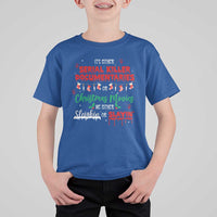 Christmas Criminal Podcast Lover T Shirt For Kid It's Either Serial Killer Documentaries Or Christmas Movie - Wonder Print Shop