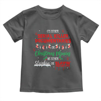 Christmas Criminal Podcast Lover Toddler T Shirt It's Either Serial Killer Documentaries Or Christmas Movie - Wonder Print Shop