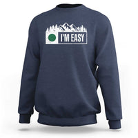 Funny Snowboard Ski Sweatshirt I'm Easy Mountain Sign Retro Vintage - Wonder Print Shop