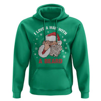 Funny Christmas Santa Hoodie I Love A Man With A Beard Snowflake
