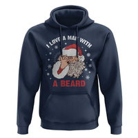 Funny Christmas Santa Hoodie I Love A Man With A Beard Snowflake