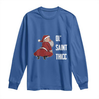 Funny Christmas Naughty Santa Long Sleeve Shirt Ol' Saint Thicc Kiss My Ass