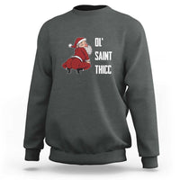Funny Christmas Naughty Santa Sweatshirt Ol' Saint Thicc Kiss My Ass - Wonder Print Shop