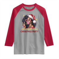 Funny African American Christmas Raglan Shirt Ain't Nothin' But A Christmas Party Black Melanin Santa Girl - Wonder Print Shop