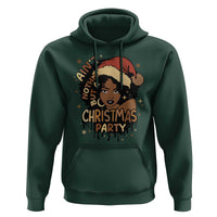Funny African American Christmas Hoodie Ain't Nothing But A Christmas Party Santa Black Melanin Girl