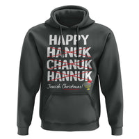Funny Hanukkah Hoodie Happy Hanuk Chanuk Hannuk Jewish Christmas Menorah