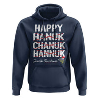 Funny Hanukkah Hoodie Happy Hanuk Chanuk Hannuk Jewish Christmas Menorah