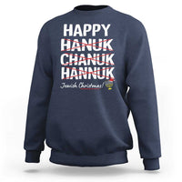 Funny Hanukkah Sweatshirt Happy Hanuk Chanuk Hannuk Jewish Christmas Menorah - Wonder Print Shop