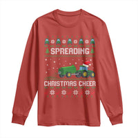 Spreading Christmas Cheer Long Sleeve Shirt Funny Farming Tractor Xmas - Wonder Print Shop