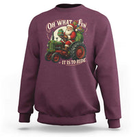 Funny Christmas Farmer Sweatshirt Oh What Fun It Is To Ride Santa Farm Tractor - Wonder Print Shop