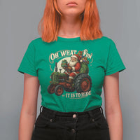 Funny Christmas Farmer T Shirt For Women Oh What Fun It Is To Ride Santa Farm Tractor - Wonder Print Shop