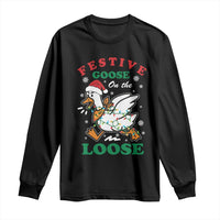 Funny Goose Christmas Long Sleeve Shirt Festive Goose On The Loose Xmas Holiday - Wonder Print Shop