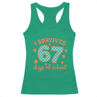 I Survived 67 Days Of School Racerback Tank Top Six Seven Meme Student Teacher Faux Glitter - Wonder Print Shop