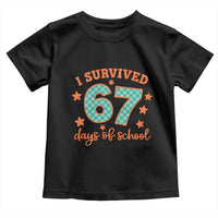 I Survived 67 Days Of School Toddler T Shirt Six Seven Meme Student Teacher Faux Glitter - Wonder Print Shop