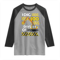 I Dig 100 Days Of School Raglan Shirt Construction Vehicle Excavators