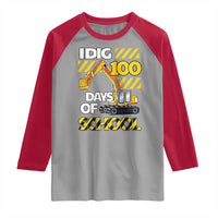 I Dig 100 Days Of School Raglan Shirt Construction Vehicle Excavators