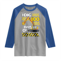I Dig 100 Days Of School Raglan Shirt Construction Vehicle Excavators