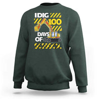 I Dig 100 Days Of School Sweatshirt Construction Vehicle Excavators