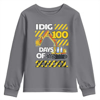 I Dig 100 Days Of School Youth Sweatshirt Construction Vehicle Excavators