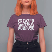 Created With A Purpose Christian T Shirt For Women Inspirational Religious Bible Verse