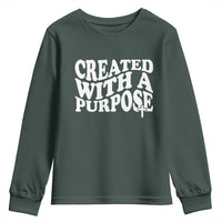 Created With A Purpose Christian Youth Sweatshirt Inspirational Religious Bible Verse