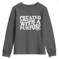 Created With A Purpose Christian Youth Sweatshirt Inspirational Religious Bible Verse