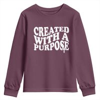Created With A Purpose Christian Youth Sweatshirt Inspirational Religious Bible Verse