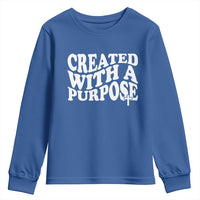 Created With A Purpose Christian Youth Sweatshirt Inspirational Religious Bible Verse